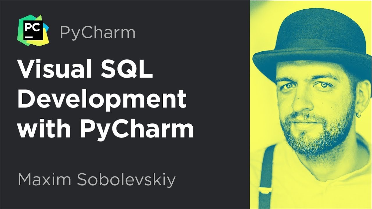 Visual SQL Development with PyCharm