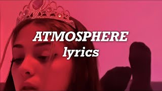 Bebe Rexha - Atmosphere (Lyrics)