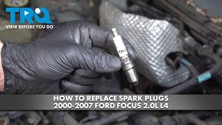 How to Replace Spark Plugs 2000-2007 Ford Focus 2.0L L4