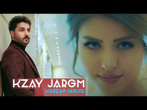 karzan faruq - kzay jargm (Official Video)