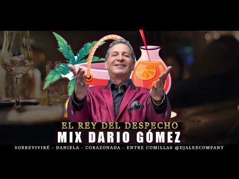Dario Gomez Mix - Sobreviviré - Daniela - Corazonada - Entre Comillas