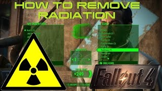 FALLOUT 4 - HOW TO GET RID OF RADIATION (CLEANING RADIATION)