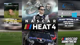 Fusebox Poet - Tunnel Vision - NASCAR Heat 4 Soundtrack