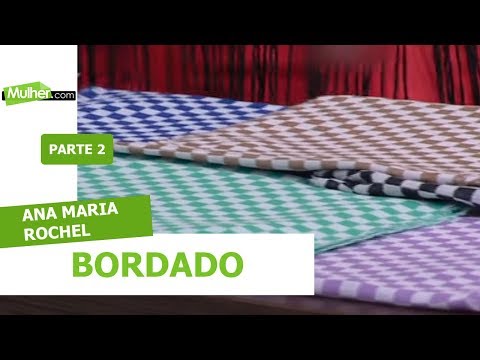 Bordado - Ana Maria Rochel - 29/02/2016 P2