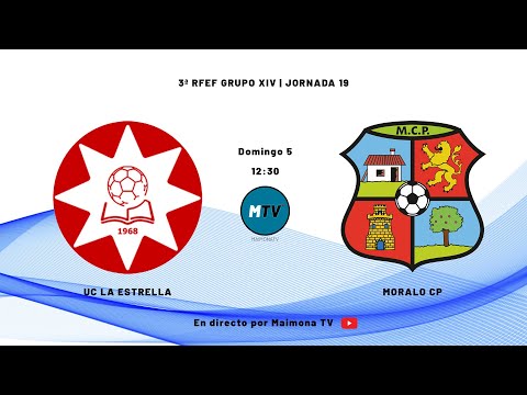 UC la Estrella - Moralo CP | Jornada 19 | 3ª RFEF