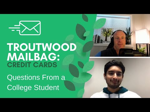 Credit Cards Part 1: Questions from a College Student