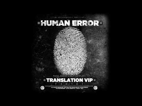 T3K101: Human Error - "Translation VIP"