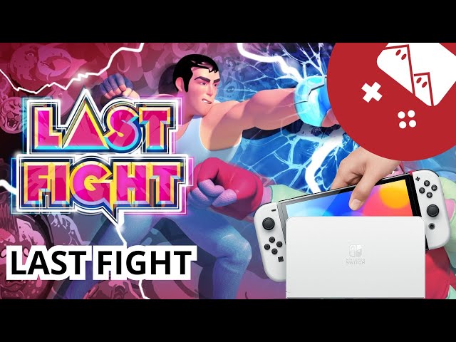 Vídeo relacionado con Last Fight - Nintendo Switch [Importación francesa]