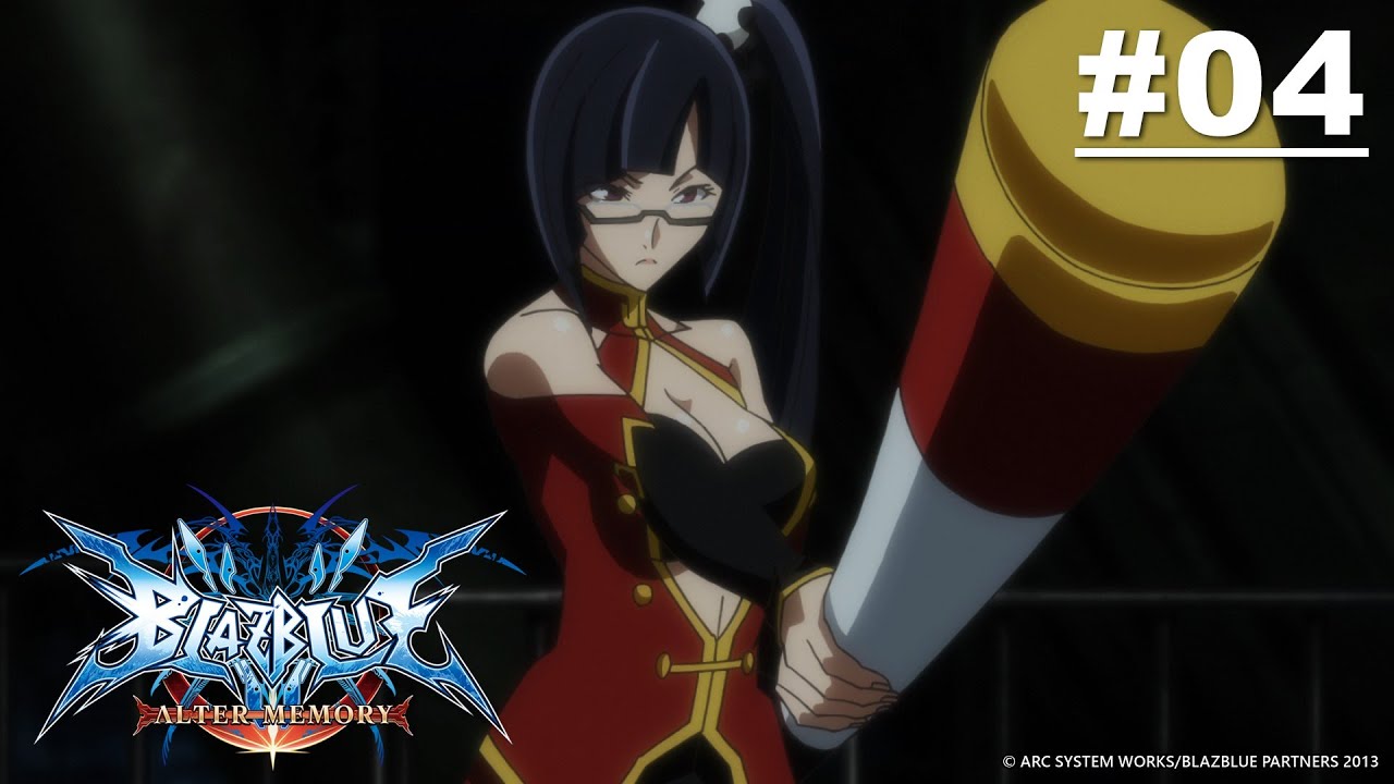 BlazBlue - Mặc Khải - Tập 04 [Việt sub]