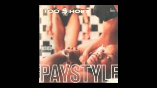 Too $hort [ Paystyle ] FULL MAXI SINGLE {1995} --((HQ))--