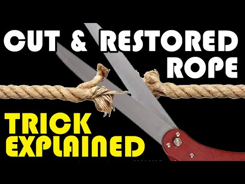 Cut and Restored Rope Trick Explained