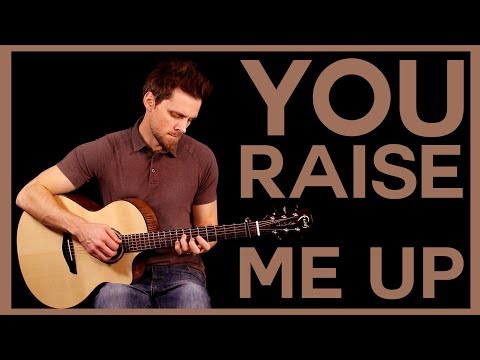 You Raise Me Up - Secret Garden/Westlife (Fingerstyle Guitar)