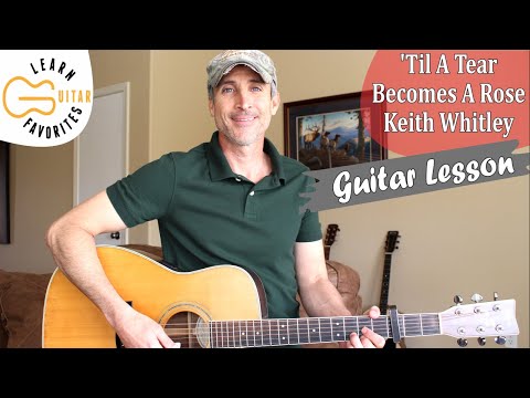 Till Each Tear Becomes A Rose Chords - Keith…