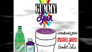 Frankenstein.- Gummy lean Ft  Gambet Shuz (Prod. By Wison Fous)