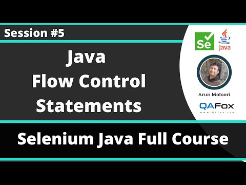 Selenium Java Training Session 5 Java Part 3 Flow Control Statements