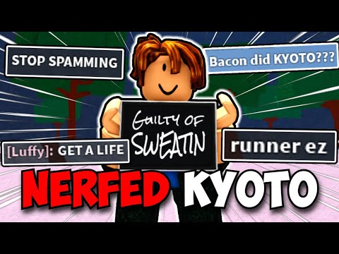 I Used NERFED Kyoto Combo Against Toxic Players (The Strongest Battlegrounds)