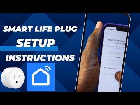 Smart Life Plug Setup Instructions