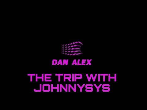 The trip with Johnnysys - 4,5 hours of driving trance