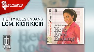 Download lagu Hetty Koes Endang Lgm Kicir Kicir... mp3