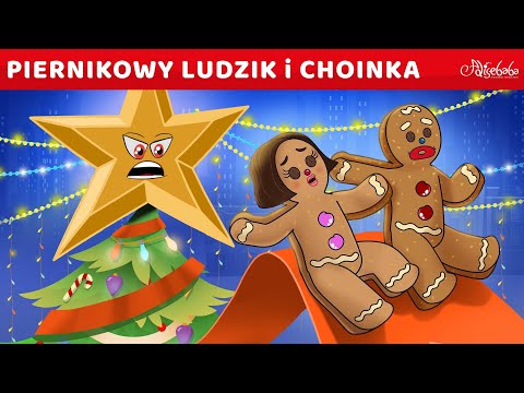 Piernikowy Ludzik i Choinka | Bajki po Polsku | Bajka i opowiadania na Dobranoc | Kreskówka