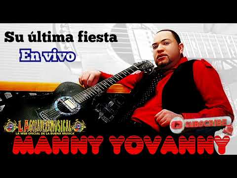 Manny Jhovanny / Sin Verte / En Vivo @Su Última Fiesta, Para Musicologos