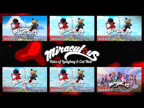 MIRACULOUS | 🐞 All Intros/Openings 🐾 (Season 1-6 Comparison)