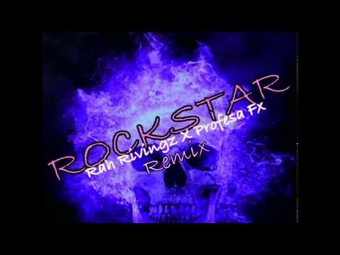 Rah Rivingz x Profesa Fx - Post Malone 21 Savage "Rockstar" (Remix) 🎸🎸🔊#GOTGANG