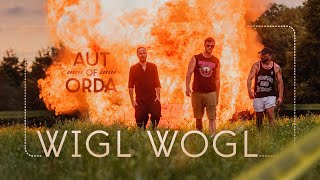 Musik-Video-Miniaturansicht zu Wigl Wogl Songtext von AUT of ORDA