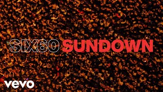 Six60 - Sundown video