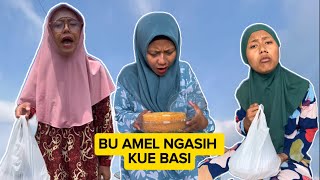 Download lagu Bu Amel Ngasih Kue Basi Ke Tetangga mp3