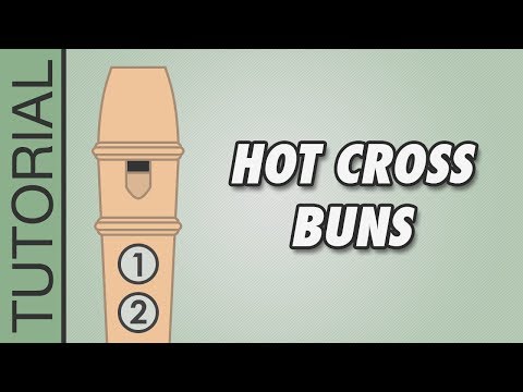 Hot Cross Buns - Recorder Tutorial 🎵 EASY Song Video
