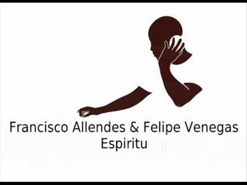 Francisco Allendes & Felipe Venegas - Espiritu.wmv