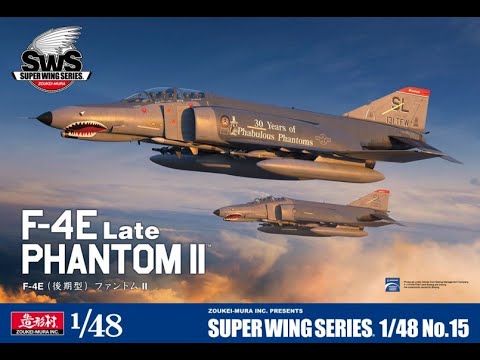 **NEW** Zoukei Mura SuperWingSeries F-4E PHANTOM II Late 1/48 No.15 - REVIEW
