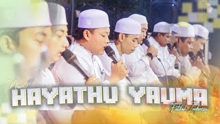 Download lagu NOSTALGIA SHOLAWAT HAYATHU YAUMA - Fatihah Indonesia 2025 mp3