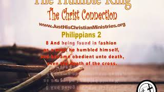 JustHis Christian Ministries - Humble King (Pastor J. Dennis) - Music by Vineyard Worship
