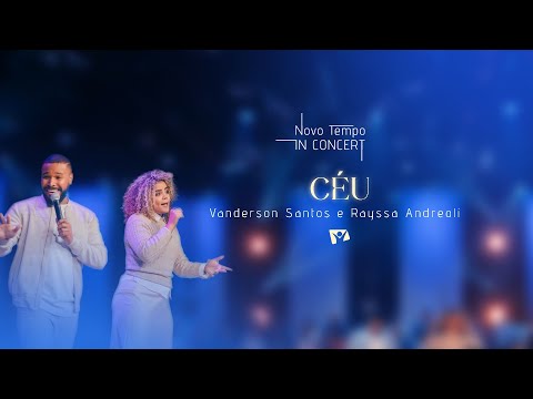 CÉU | NOVO TEMPO IN CONCERT: 30 ANOS