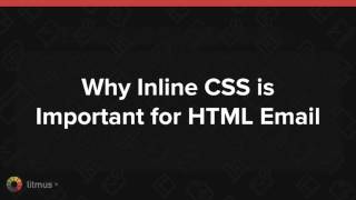 CSS Inlining in Email: What It Is + How To Do It [Webinar]