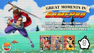 Great Moments in GamePro: Strider, Ys Book, Little Nemo, Thunder Force III & More! - Defunct Games