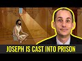 Joseph is Cast into Prison (Week 11, Part 5/7) Genesis 37–41 | Mar 7 - Mar 13