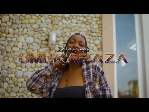 UMUKARAZA - Zwaba EG [Official video]