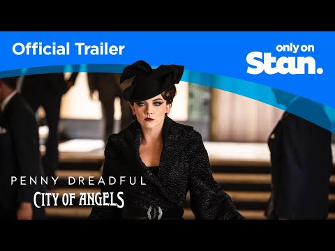 Penny Dreadful: City of Angels | OFFICIAL TRAILER | Only on Stan.