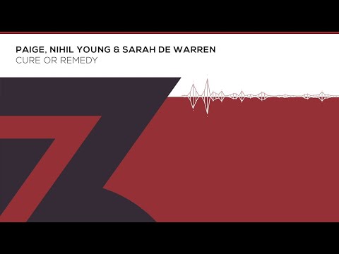 Paige, Nihil Young & Sarah De Warren - Cure Or Remedy (Zerothree Exclusive)