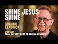 SHINE JESUS SHINE