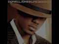 Donell Jones - Gotta Get Her "Outtay Head" (Lyrics Video)