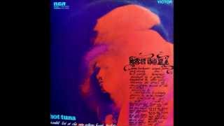 Hot Tuna - Know You Rider & True Religion (1970)