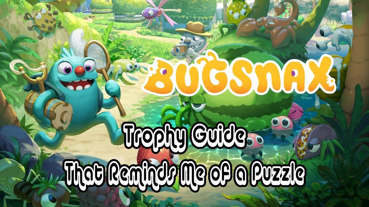 Bugsnax Trophy Guide - That Reminds Me of a Puzzle