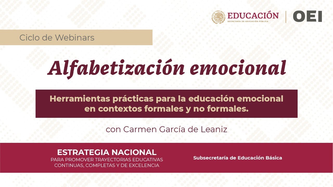 Webinar 3 - Herramientas prácticas para la educación emocional en contextos formales y no formales