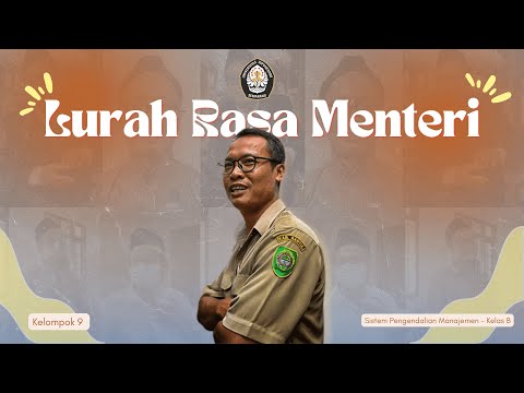 Analisis Video "Lurah rasa Menteri"?! Kelompok 9_Project 1 SPM Kelas B_Akuntansi Undip
