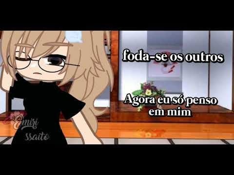 - Eu cansei de ser rejeitada... - Meme GachaCute -