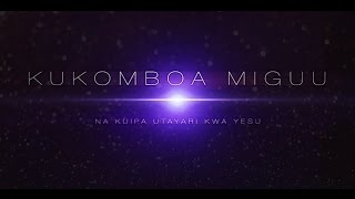 KUKOMBOA MIGUU YAKO NA KUIPA UTAYARI KWA YESU 02 A